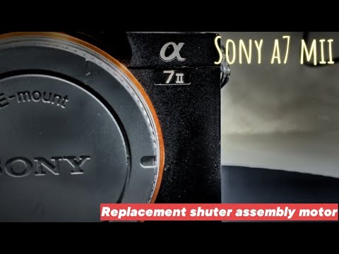 Видео: sony a7m2 замена двигателя затвора. восстановление главной платы