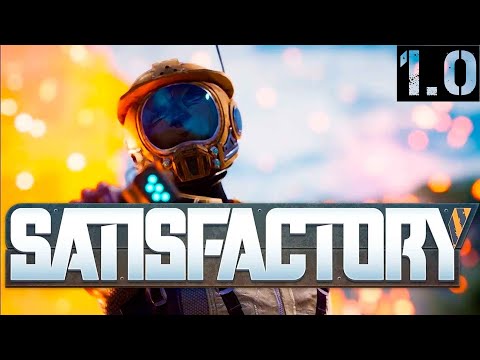 Видео: Satisfactori - Все новое, хорошо забытое старое. Ушел на завод