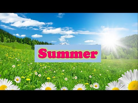 Видео: Summer. Про лето на английском языке. // #УчуАнглийский