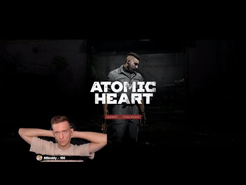 Видео: Феня Проходит Atomic Heart: Инстинкт Истребления #1