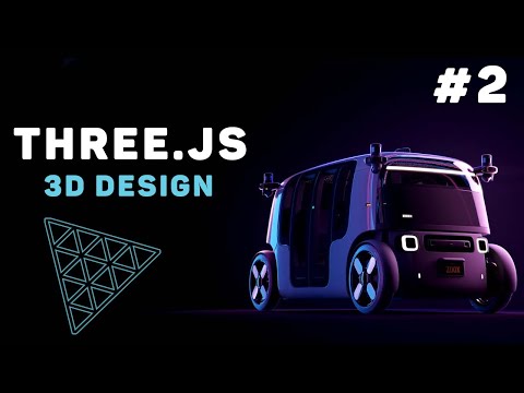 Видео: 3D Дизайн на Three.JS / #2 – Основные компоненты сцены
