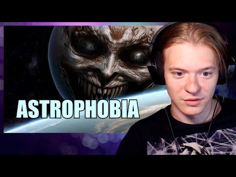 Видео: КОМА СМОТРИТ: Астрофобия и тематический контент. Ужас космической бездны - Astrophobia