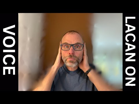 Видео: Лакан о голосе (1): Голос как объект