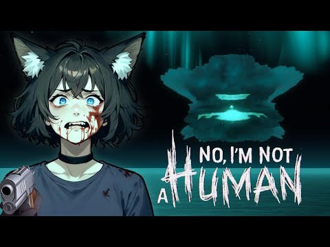 Видео: 【No, I'm not a Human】 #5 ► ФИНАЛ ►  [VTuber] kindlynx