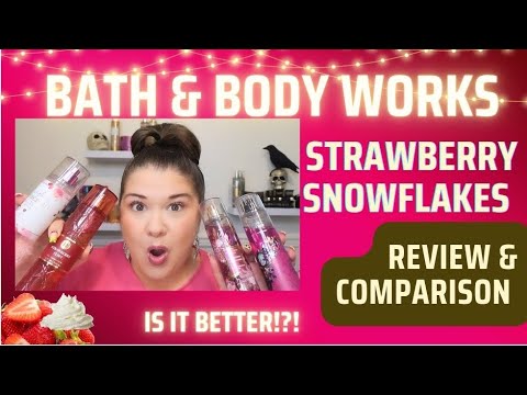 Видео: Bath & Body Works Клубничные снежинки 🍓❄️ | Полный обзор и сравнение – Всё ещё любимчик поклонников?
