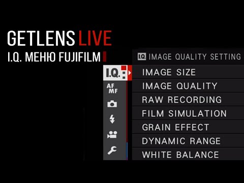 Видео: GETLENS (LIVE): Разбор I.Q. Меню Fujifilm