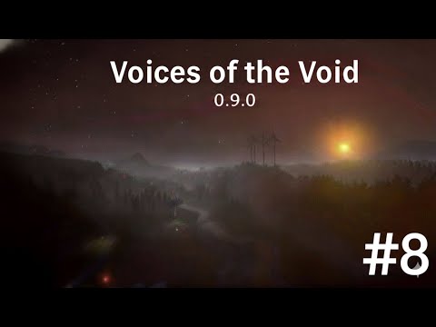 Видео: 📡 Voices of the Void 0.9.0 Часть 8 [Без комментариев | 2K 60FPS]