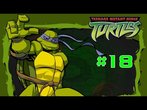 Видео: Teenage Mutant Ninja Turtles: 2003 The Game прохождение (часть 18)