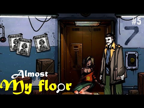 Видео: Нашли тело. ► Almost My Floor #5