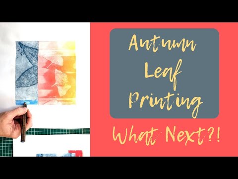 Видео: Что делать со всеми этими отпечатками листьев: идеи для коллажа и смешанной техники