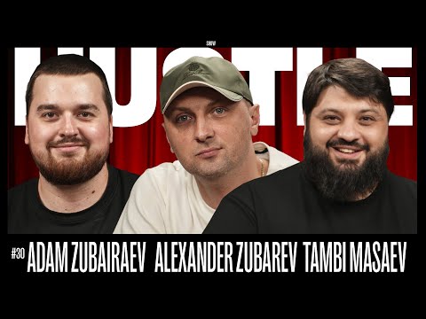Видео: HUSTLE SHOW #30 - АДАМ, САША ЗУБАРЕВ, ТАМБИ