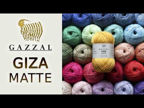 Видео: Обзор НОВИНКИ пряжи Gazzal Giza Matte (Газзал Гиза Мат). 100% матовый египетский хлопок