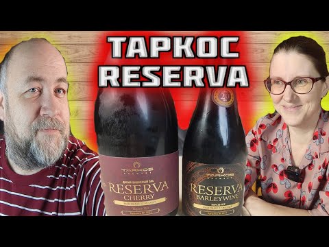 Видео: Пиво с выдержкой 12 месяцев  Reserva Barleywine и Вишневый дикий эль от пивоварни Таркос