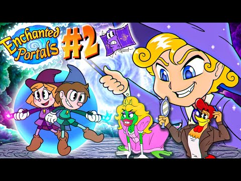 Видео: МУЛЬТЯШНОЕ БЕЗУМИЕ! ФИНАЛ ИГРЫ! 🧙‍♂️ Enchanted Portals | Прохождение #2