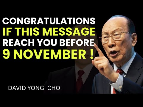 Видео: До 9 ноября — Бог вот-вот всё изменит! | Дсвид Йонги Чо