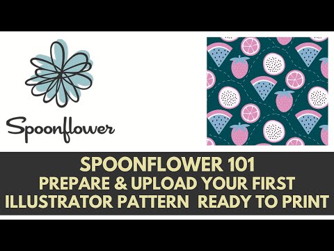 Видео: Spoonflower Savvy: подготовка выкроек Illustrator для печати на ткани