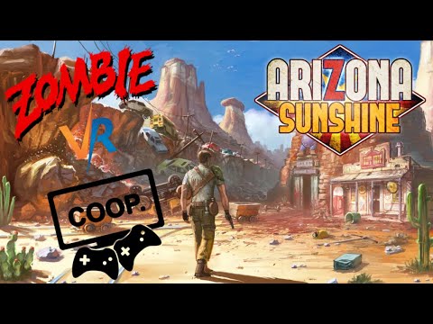 Видео: Arizona Sunshine CO-OP: Полное Прохождение в VR № 5