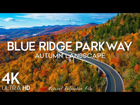 Видео: Blue Ridge Parkway 4K UHD — расслабляющая музыка и красивые видеоролики о природе |  Релаксационный