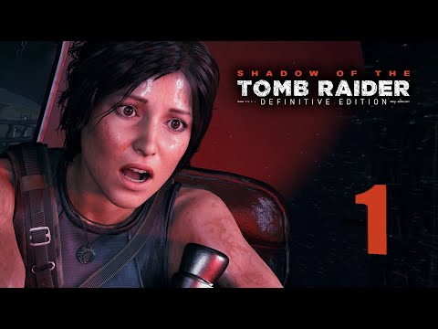 Видео: И СРАЗУ В МЯСО ➤ SHADOW OF THE TOMB RAIDER ➤ Прохождение №1