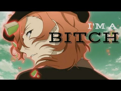 Видео: Chuuya Nakahara | Bitch Boss | Чуя Накахара | Bungou Stray Dogs amv