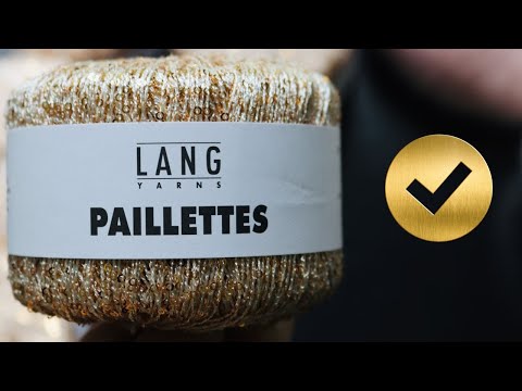 Видео: LANG PAILLETTES подробный ОБЗОР пряжи с паетками