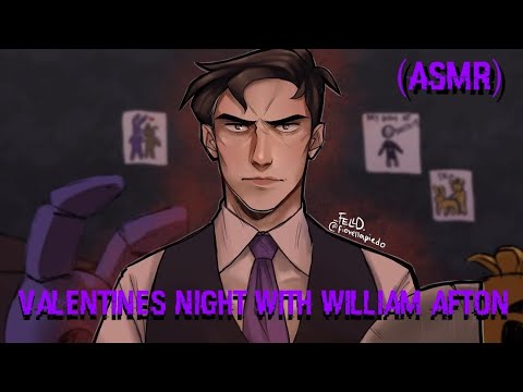 Видео: «Валентинов день с Уильямом Афтоном» (ASMR) (Five Nights At Freddy's) (RP) #fnaf #williamafton
