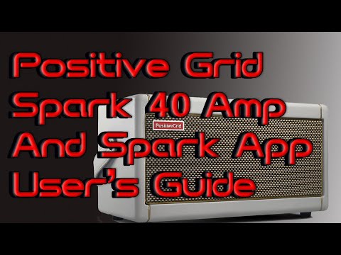 Видео: Как: Руководство пользователя приложения Positive Grid Spark 40 Amp и Spark #positivegrid #howto
