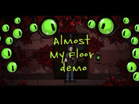 Видео: Прохождение Almost My Floor Demo на русском.