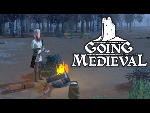 Видео: Один в диком лесу #1 (s2) ≡ Going Medieval ≡