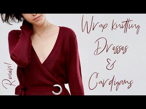 Видео: Кардиганы и платья с ЗАПАХОМ: спицами и крючком. ОБСУДИМ? / Wrap knitting dresses & cardigans