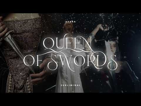 Видео: 𝐐𝐔𝐄𝐄𝐍 𝐎𝐅 𝐒𝐖𝐎𝐑𝐃𝐒: королева мечей, холодная уверенность и проницательность #саблиминал