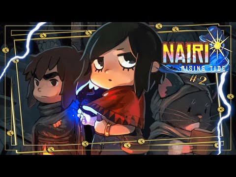 Видео: ВЕЛИКИЙ ВОР БЫЛ ОБВОРОВАН! ► NAIRI: Rising Tide #2