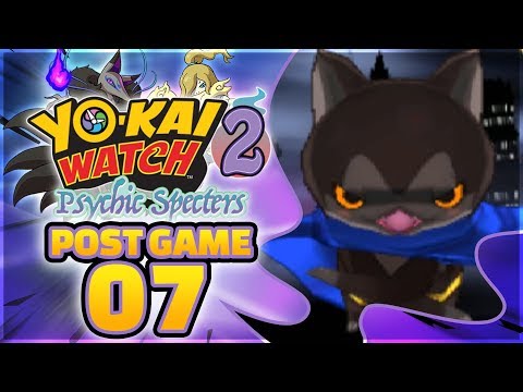 Видео: Yo-kai Watch 2 Psychic Specters — Darknyan Origin! [ПОСЛЕ ИГРЫ — Эпизод 7]