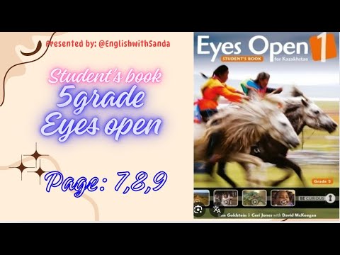 Видео: Ағылшын 5 сынып 7 8 9 бет eyes open1 grade 5 агылшын 5 сынып айс опен барлық жауаптар
