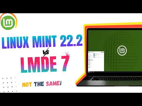 Видео: LMDE 7 против Linux Mint 22.2 — один и тот же рабочий стол, совершенно разные ЗВЕРИ! (ВЫБИРАЙТЕ П...