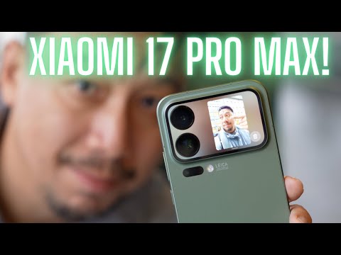 Видео: Обзор Xiaomi 17 Pro Max: два экрана и Snapdragon 8 Gen 5 Elite
