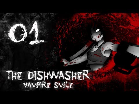 Видео: В ОБЩЕМ, ВСЕ УМЕРЛИ | Прохождение The Dishwasher: Vampire Smile - Серия №1