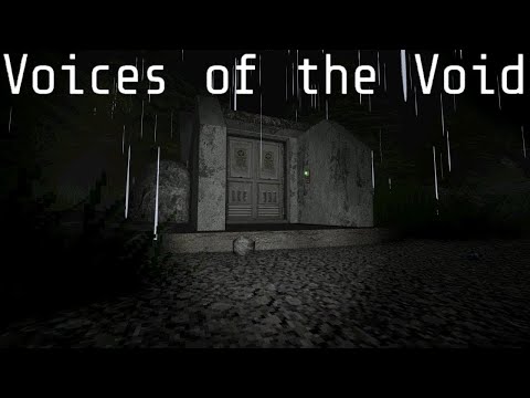 Видео: VOICES OF THE VOID | Почему то мне не по себе