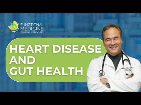 Видео: Болезни сердца и здоровье кишечника. С доктором Уильямом Дэвисом
