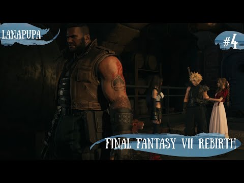 Видео: Final Fantasy VII Rebirth — Сделала как ребенка! #4