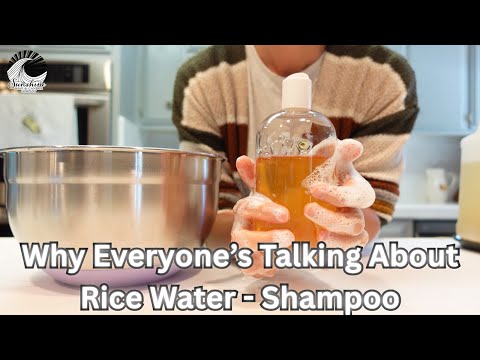 Видео: Я приготовила шампунь на основе рисовой воды, и мои волосы стали НЕВЕРОЯТНО мягкими.