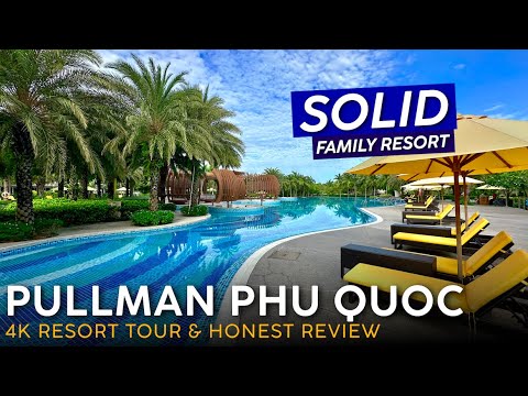 Видео: PULLMAN RESORT Фукуок, Вьетнам 🇻🇳【4K тур и обзор курорта】Рай с семейным бассейном
