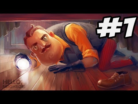 Видео: Hello Neighbor: Учим нова игра ! :D #1
