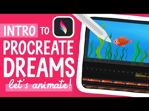 Видео: Введение в Procreate Dreams: быстрый стартовый семинар по анимации!