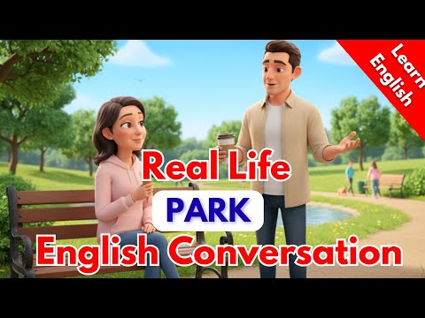 Видео: Реальный разговор на английском в парке | Легкая практика разговорной речи на английском для начи...