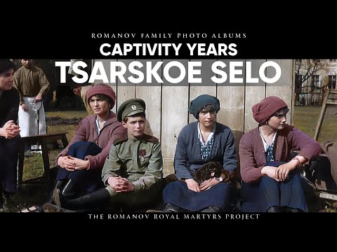 Видео: Годы Плена: Царское Село | Семейные фотоальбомы Романовых