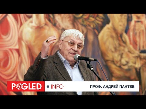 Видео: Проф. Андрей Пантев: Западът мрази Русия, защото тя е различна