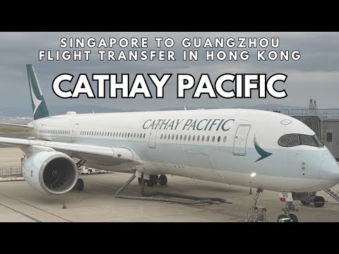 Видео: Cathay Pacific Airbus A350 и A330 Рейс из Сингапура в Гуанчжоу, перелет в Гонконге