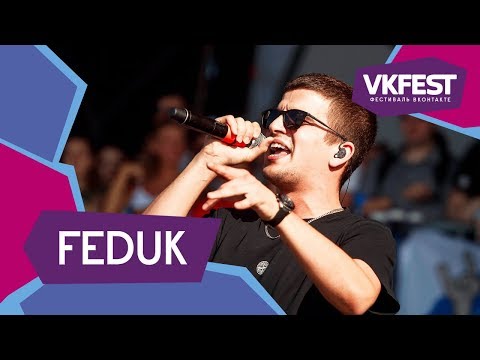 Видео: Feduk. Live на VK FEST 2018