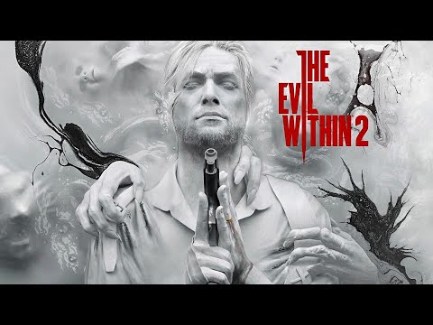 Видео: The Evil Within 2 ► # 1 ► В ПОИСКАХ ЛИЛИ